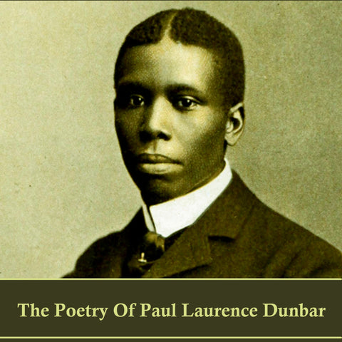 The Poetry of Paul Laurence Dunbar (Audiobook)