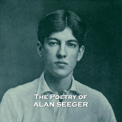 The Poetry of Alan Seeger (Audiobook)