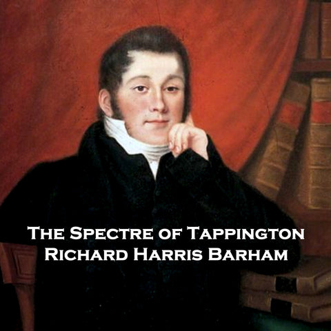 The Spectre of Tappington by Richard Harris Barham (Audiobook)
