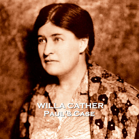 Paul's Case by Willa Cather (Audiobook)