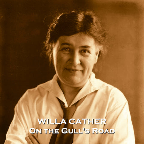 On the Gull's Road by Willa Cather (Audiobook)