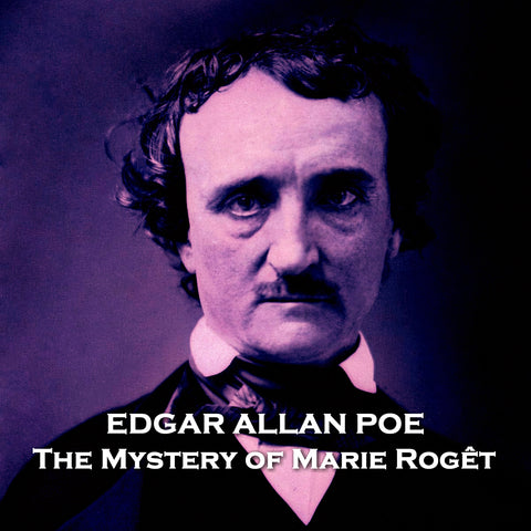 The Mystery of Marie Rogêt by Edgar Allen Poe (Audiobook)