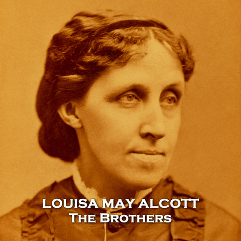 The Brothers by Louisa May Alcott (Audiobook)