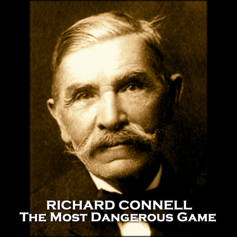 The Most Dangerous Game by Richard Connell (Audiobook)