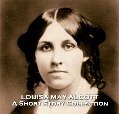 The Short Stories of Louisa May Alcott (Audiobook)