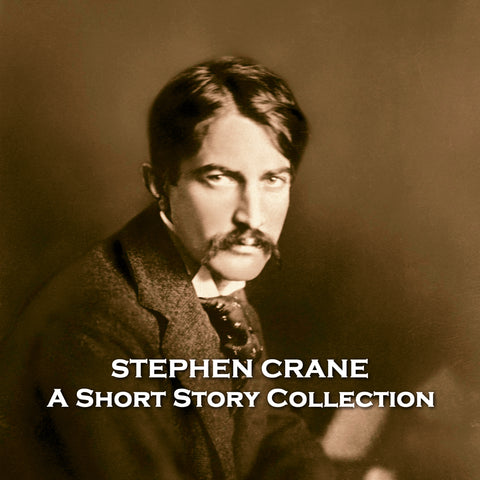 The Short Stories of Stephen Crane (Audiobook)