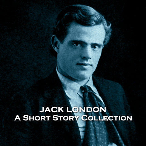 The Short Stories of Jack London (Audiobook)