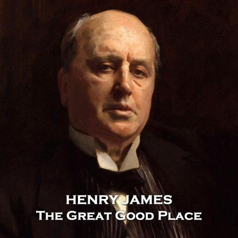 The Great Good Place by Henry James (Audiobook)