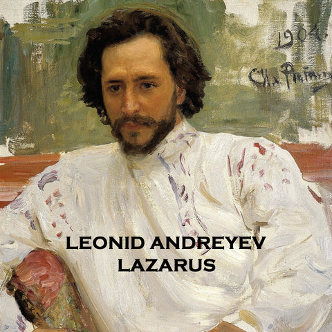 Lazarus by Leonid Andreyev (Audiobook)