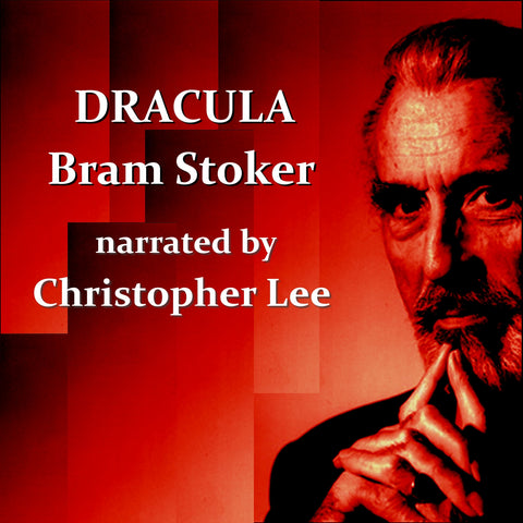 Bram Stoker - Dracula, Read By Christopher Lee (Audiobook) - Deadtree Publishing