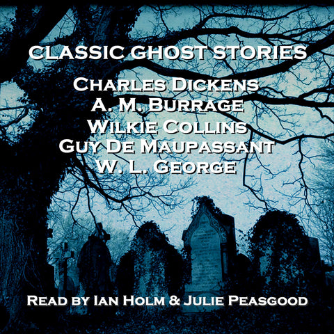 Classic Ghost Stories (Audiobook) - Deadtree Publishing - Audiobook - Biography