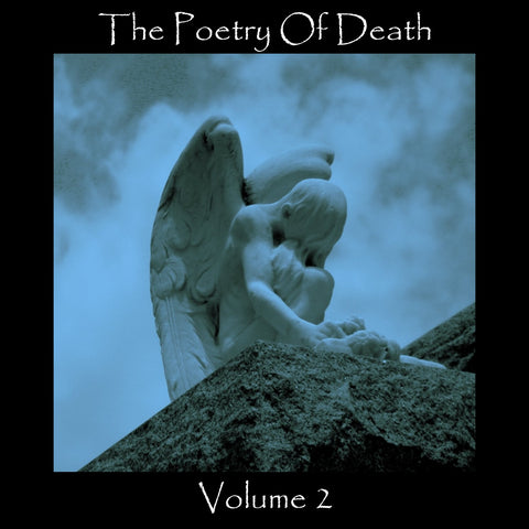 The Poetry of Death - Volume 2 (Audiobook) - Deadtree Publishing