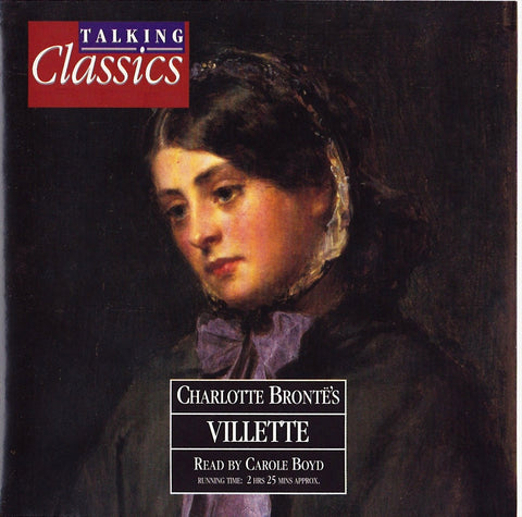 Charlotte Bronte - Villette (Audiobook) - Deadtree Publishing