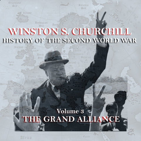 Winston Churchill - A History Of The Second World War - Volume 3 (Audiobook) - Deadtree Publishing