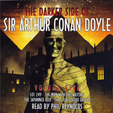 The Darker Side Of Sir Arthur Conan Doyle - Volume 5 (Audiobook) - Deadtree Publishing