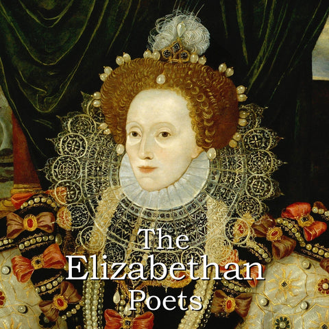 The Elizabethan Poets (Audiobook) - Deadtree Publishing