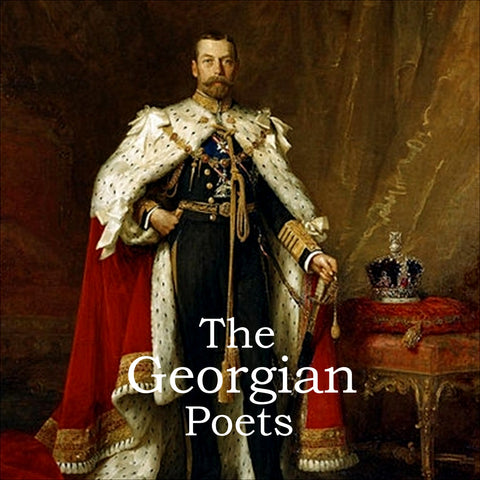 The Georgian Poets (Audiobook) - Deadtree Publishing