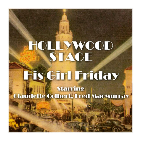 His Girl Friday - Hollywood Stage (Audiobook) - Deadtree Publishing - Audiobook - Biography