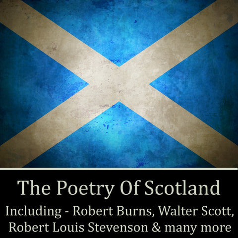 The Poetry Of Scotland (Audiobook) - Deadtree Publishing - Audiobook - Biography