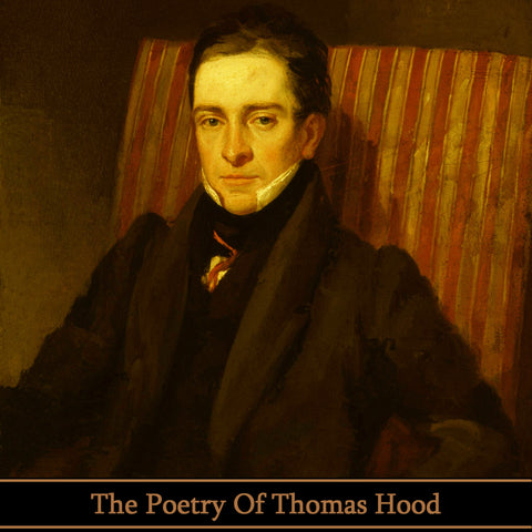 Thomas Hood, The Poetry Of (Audiobook) - Deadtree Publishing - Audiobook - Biography