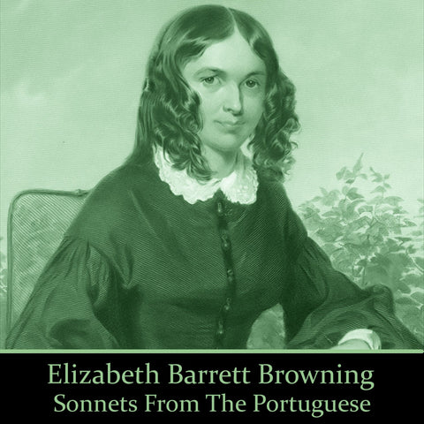 Elizabeth Barrett Browning - Sonnets from the Portuguese (Audiobook) - Deadtree Publishing - Audiobook - Biography
