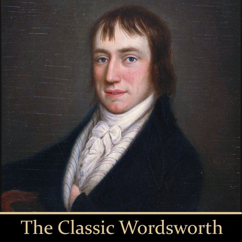 The Classic Wordsworth (Audiobook) - Deadtree Publishing - Audiobook - Biography