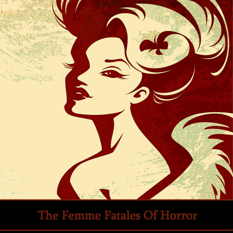 The Femme Fatales Of Horror (Audiobook) - Deadtree Publishing - Audiobook - Biography