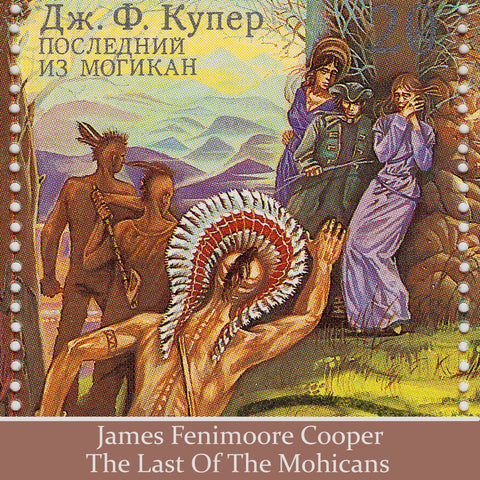 James Fenimore Cooper - The Last of the Mohicans, Read by Tim Piggot-Smith (Audiobook) - Deadtree Publishing - Audiobook - Biography
