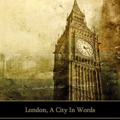 London, A City In Words (Audiobook) - Deadtree Publishing - Audiobook - Biography
