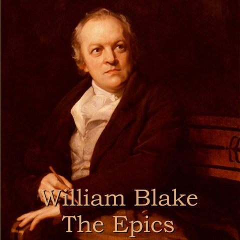 William Blake - The Epics (Audiobook) - Deadtree Publishing - Audiobook - Biography