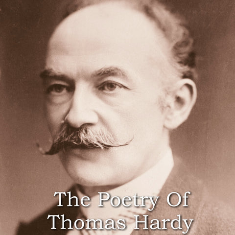Thomas Hardy - The Poetry Of (Audiobook) - Deadtree Publishing - Audiobook - Biography