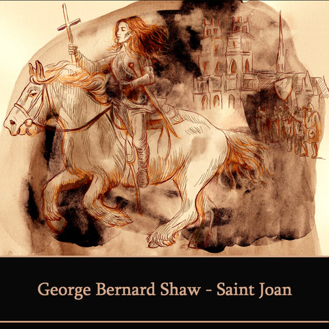 George Bernard Shaw - Saint Joan (Audiobook) - Deadtree Publishing - Audiobook - Biography